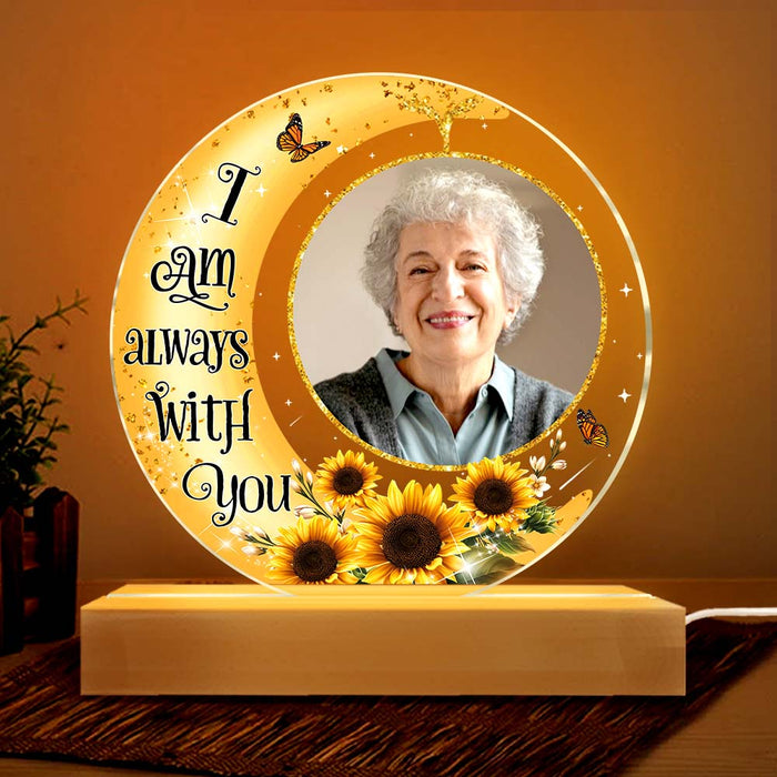 Personalized Memorial Gift Photo Custom I Am Always With You Plaque LED Lamp Night Light 35363 1