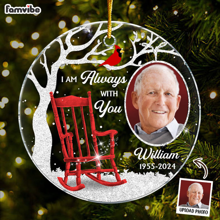 Personalized Memorial Gift Custom Photo I'm Always With You Acrylic Circle Ornament 35441 1