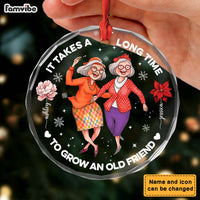 Personalized Christmas Gift For Best Friend It Takes A Long Time To Grow An Old Friend Circle Glass Ornament 35837 thumb 1