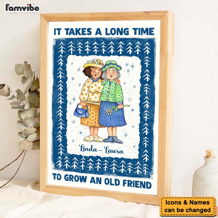 Personalized Old Friends Gift Long Time Poster 36297 1