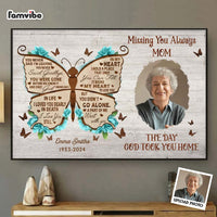 Personalized Memorial Keepsake Missing You Always The Day God Took You Home Poster 36570 thumb 1