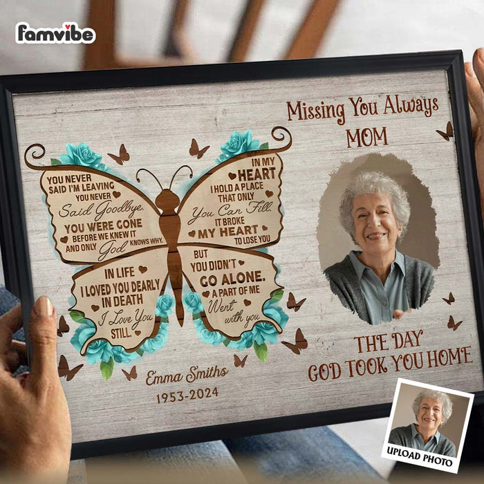 Personalized Memorial Keepsake Missing You Always The Day God Took You Home Poster 36570 1