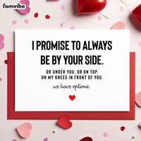 I Promise To Always Be By Your Side. Or Under You. Or On Top Card 37583 thumb 1
