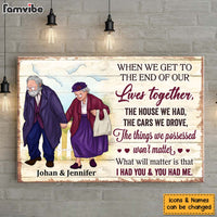 Personalized Gift For Couple We Get To The End Of Our Lives Together Canvas 26519 thumb 1