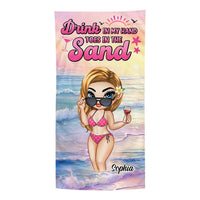 Personalized Gift For Daughter Drink In My Hand Toes In The Sand Beach Towel 34531 thumb 1