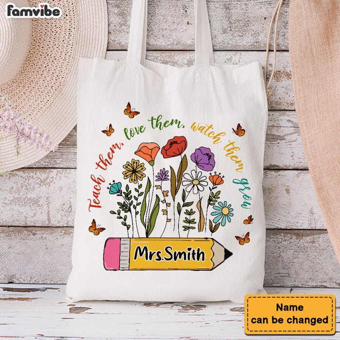 Personalized Gift For Teacher Teach Them Love Them Watch Them Grow Tote Bag 34140 1