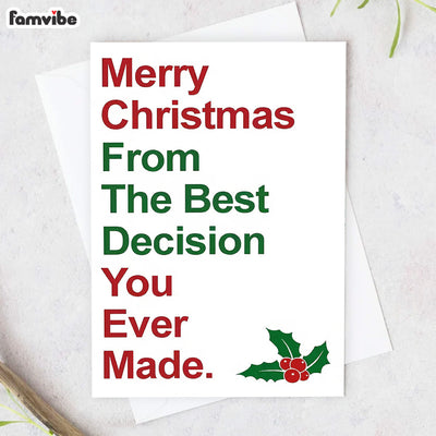 Merry Christmas From The Best Decision Card 35365