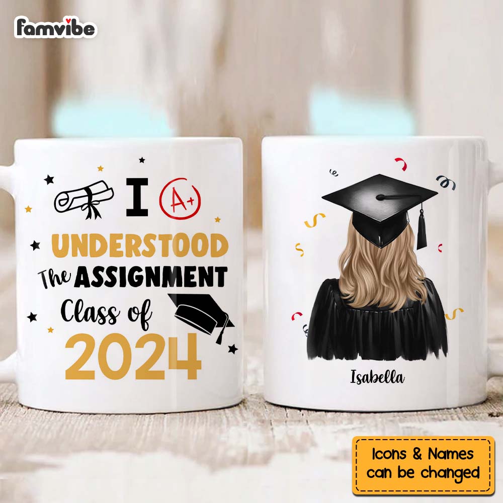 Personalized Gift For Daughter I Understood The Assignment Mug 32922 Primary Mockup