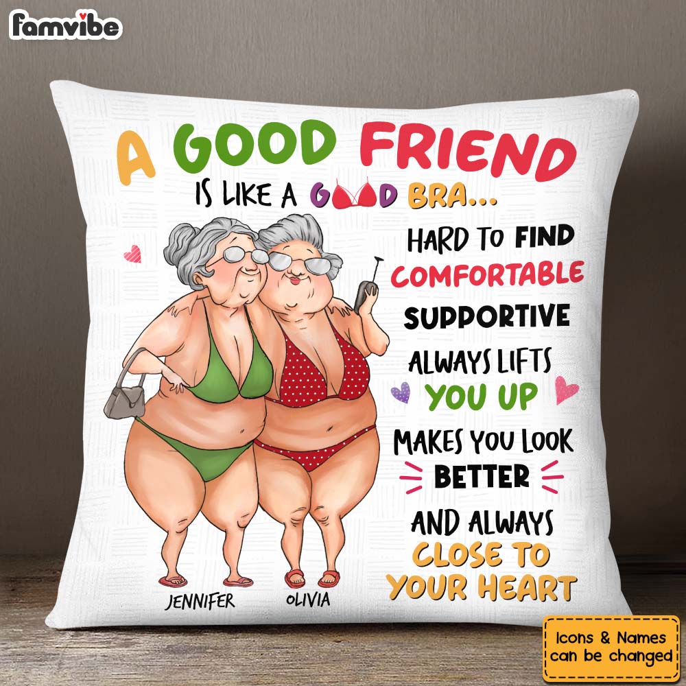 Personalized Gift to my Good Friend Good Bra Pillow 32557 Primary Mockup