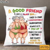 Personalized Gift to my Good Friend Good Bra Pillow 32557 thumb 1