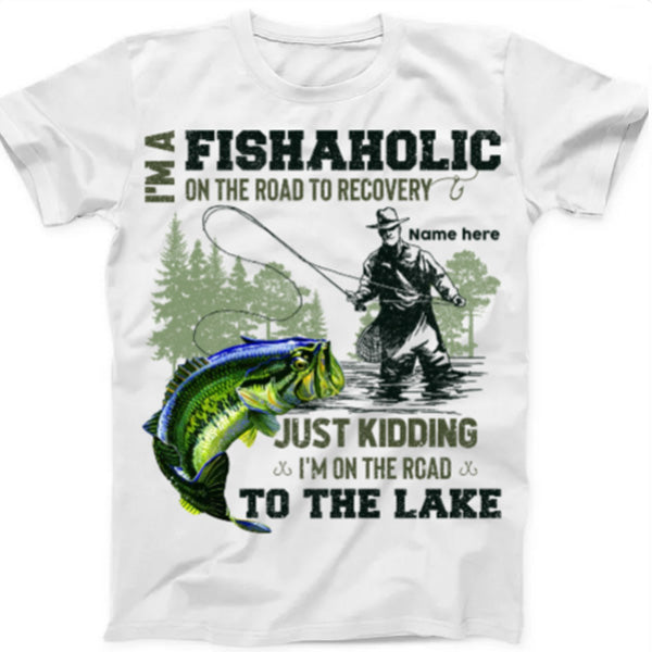 Personalized Fishing Fishaholic T Shirt JL202 81O36
