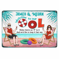 Personalized Family Welcome To Our Pool Metal Sign 26077 thumb 1