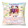 Personalized Old Friend Thanks For Being A Friend Pillow 27985 1