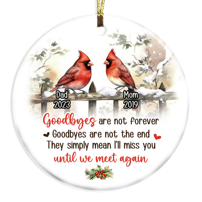 Personalized Memorial Christmas Gift Goodbye Are Not Forever Circle Ornament 28729 1
