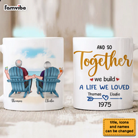 Personalized Couple Gift  And So Together We Build A Life We Loved Mug 31083 thumb 1