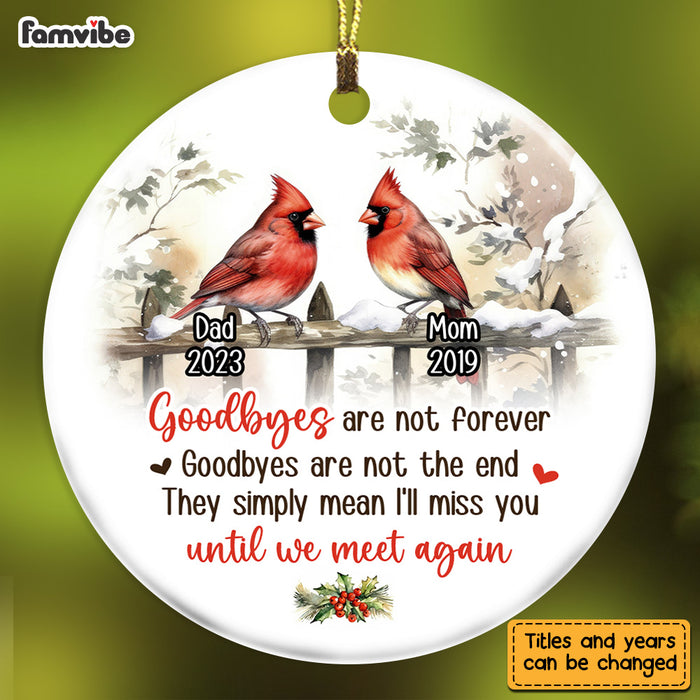 Personalized Memorial Christmas Gift Goodbye Are Not Forever Circle Ornament 28729 1
