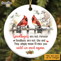 Personalized Memorial Christmas Gift Goodbye Are Not Forever Circle Ornament 28729 thumb 1