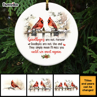 Personalized Memorial Christmas Gift Goodbye Are Not Forever Circle Ornament 28729 thumb 1