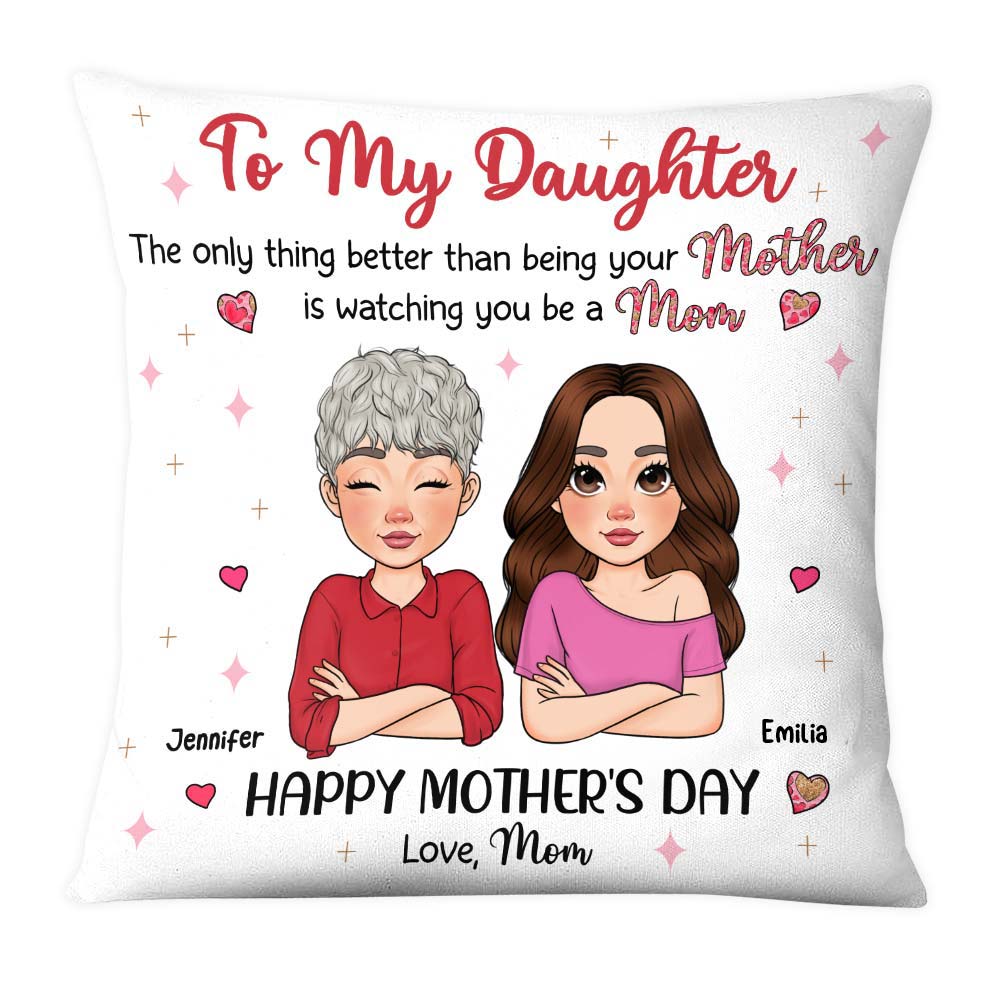Personalized Gift for Daughter Being a Mom Pillow 32864