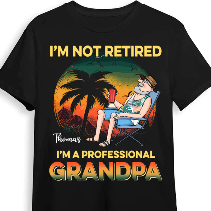 Personalized Gift For Grandpa I'm Not Retired Shirt - Hoodie - Sweatshirt 27963 1