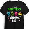 Personalized I Created Monsters They Call Me Dad Shirt - Hoodie - Sweatshirt 25413 1