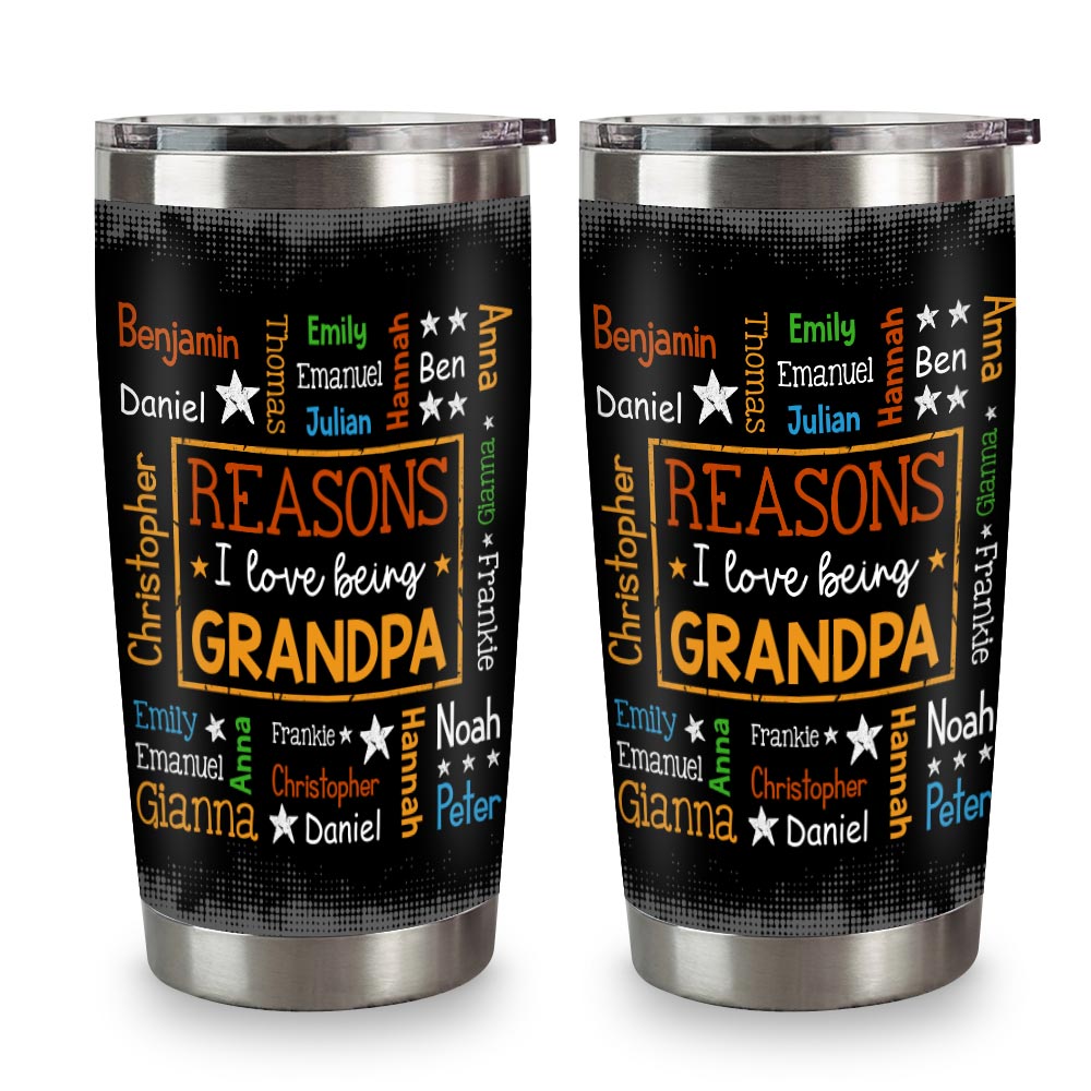 Personalized Gift For Grandpa Reasons I Love Being Word Art Steel Tumbler 32041