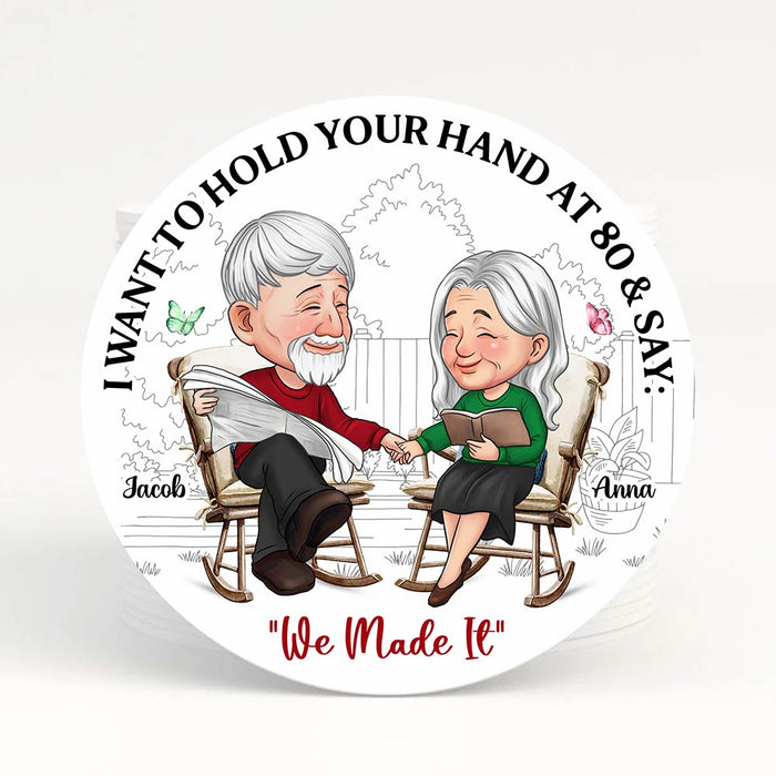 Personalized I Want To Hold Your Hand At 80 And Say Coaster 30362 1
