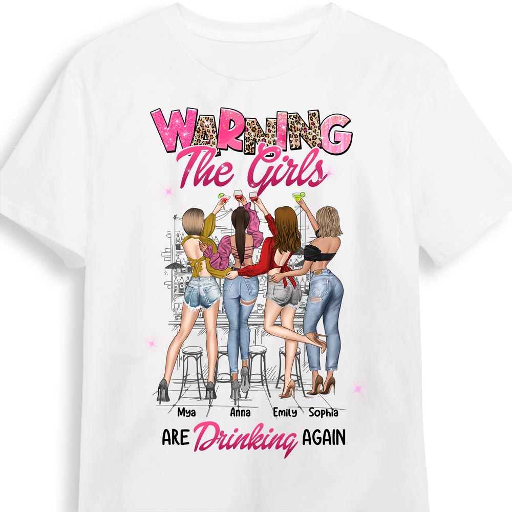 Personalized Gift For Friend The Girls Are Drinking Again Shirt - Hoodie - Sweatshirt 32285