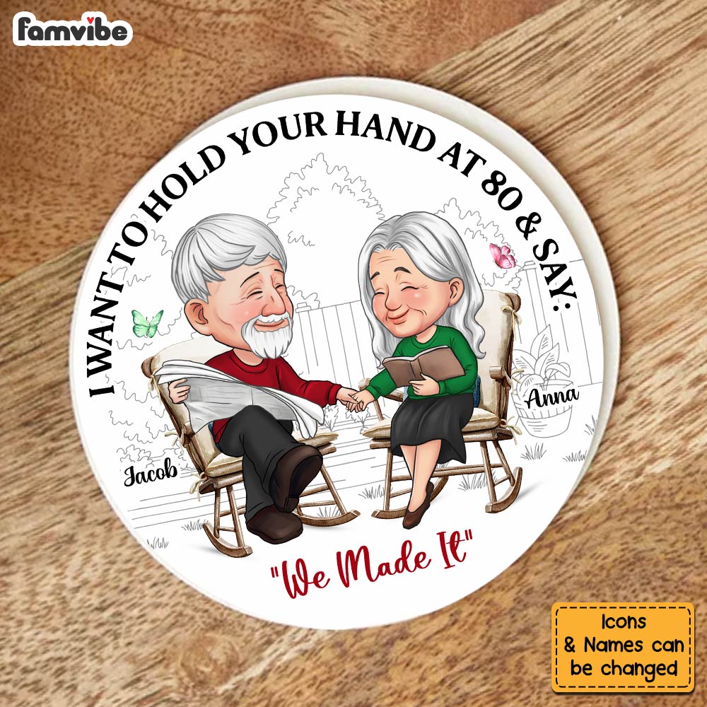 Personalized I Want To Hold Your Hand At 80 And Say Coaster 30362
