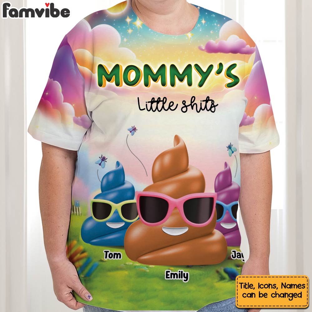 Personalized Gift For Mom Funny Little Sh*t All-over Print T Shirt 32676