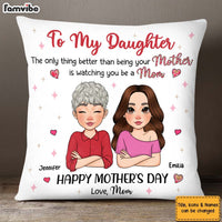 Personalized Gift for Daughter Being a Mom Pillow 32864 thumb 1