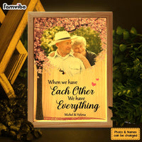 Personalized Couple Gift  We Have Each Other Picture Frame Light Box 31381 thumb 1
