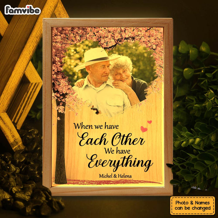 Personalized Couple Gift  We Have Each Other Picture Frame Light Box 31381 1