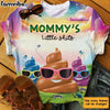 Personalized Gift For Mom Funny Little Sh*t All-over Print T Shirt 32676 1