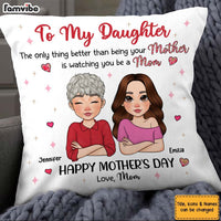 Personalized Gift for Daughter Being a Mom Pillow 32864 thumb 1