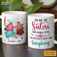 Personalized Friends Gift You And I Are Sisters Mug 31281 thumb 1