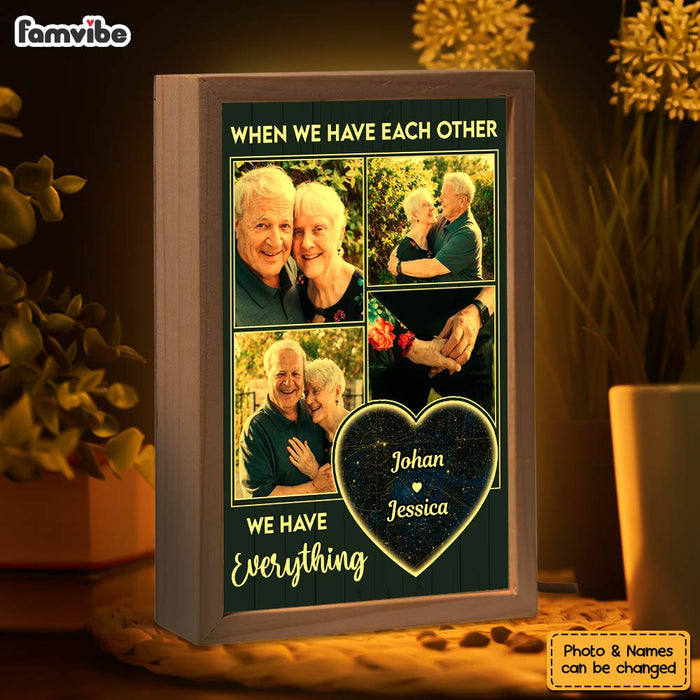 Personalized Couple Gift  We Have Each Other Picture Frame Light Box 31366 1