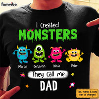 Personalized I Created Monsters They Call Me Dad Shirt - Hoodie - Sweatshirt 25413 thumb 1