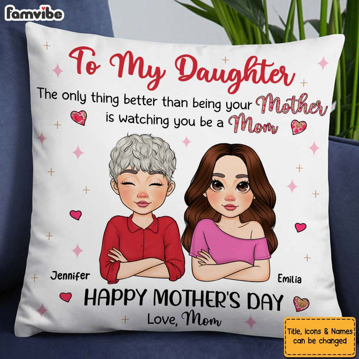 Personalized Gift for Daughter Being a Mom Pillow 32864 1