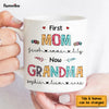 Personalized First Mom Now Grandma Mug FB253 30O58 1