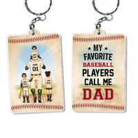Personalized For Dad My Favorite Baseball Player Calls Me Dad Acrylic Keychain 33500 thumb 1