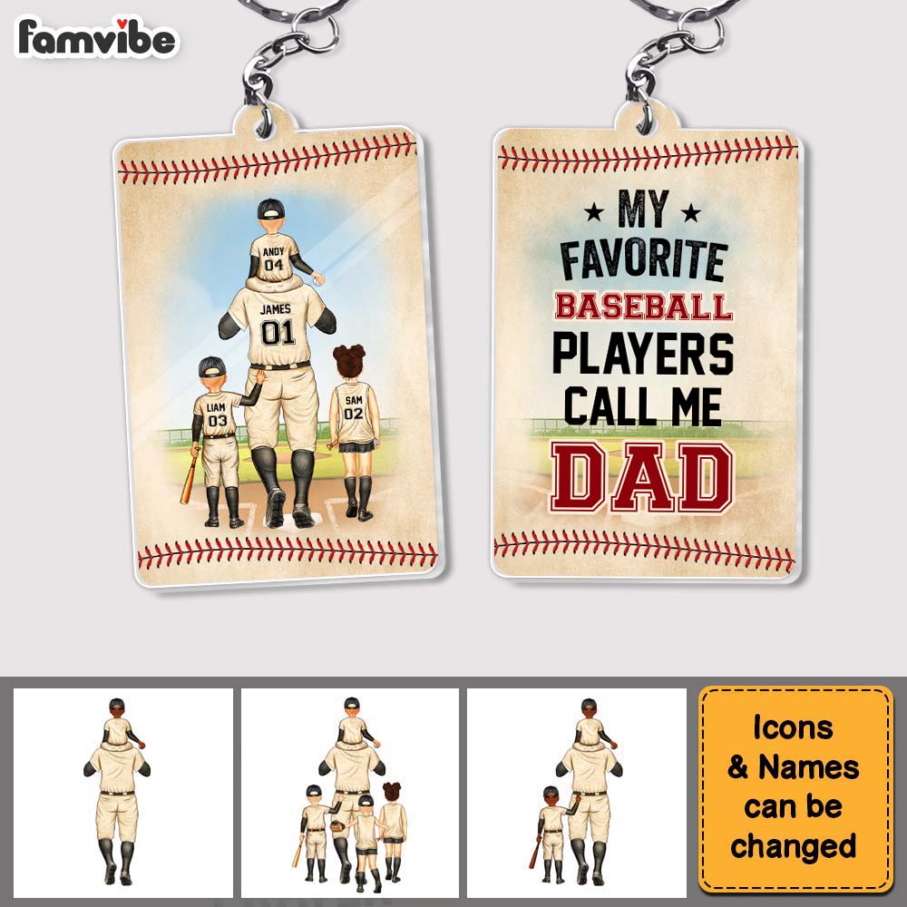 Personalized For Dad My Favorite Baseball Player Calls Me Dad Acrylic Keychain 33500
