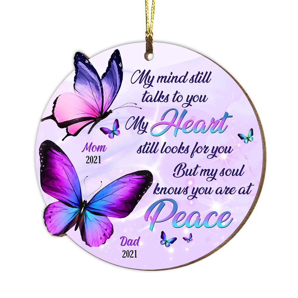 Personalized Memorial Butterfly Gift My Heart Still Looks For You Ornament 29974