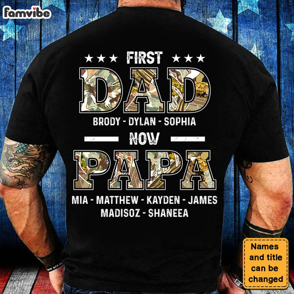 SYTD⭐️PAPA Personalized First Dad Now Papa Shirt 33559 - Famvibe