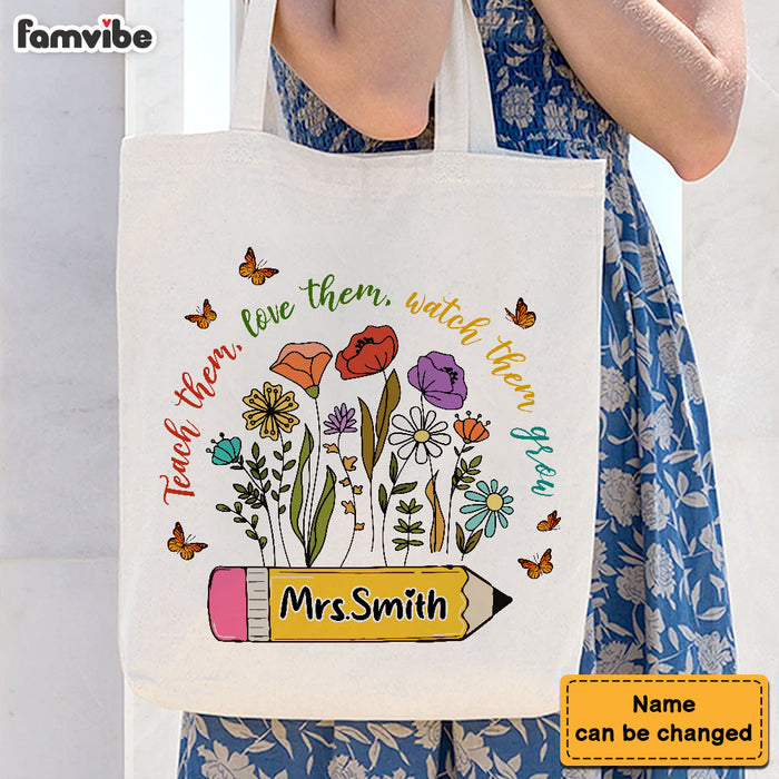 Personalized Gift For Teacher Teach Them Love Them Watch Them Grow Tote Bag 34140 1