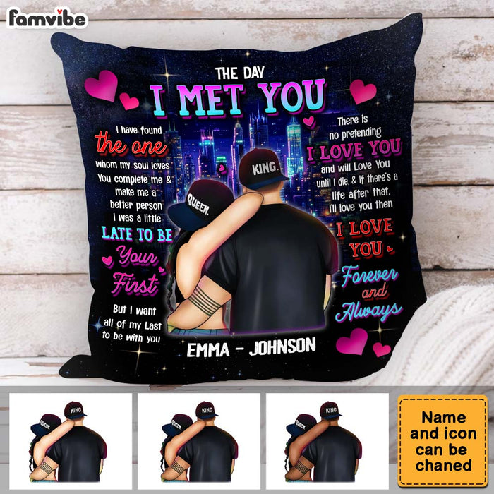 Personalized Gift for couple The Day I Met You Pillow 32768 1