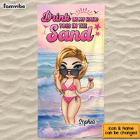 Personalized Gift For Daughter Drink In My Hand Toes In The Sand Beach Towel 34531 thumb 1
