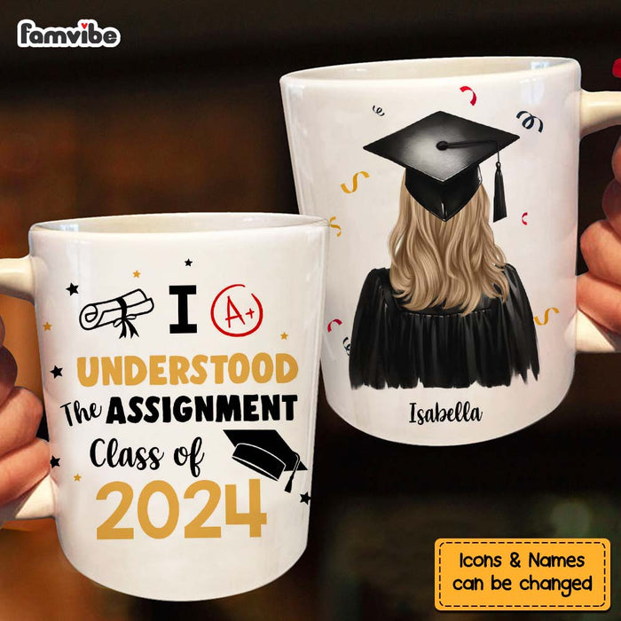 Personalized Gift For Daughter I Understood The Assignment Mug 32922 1