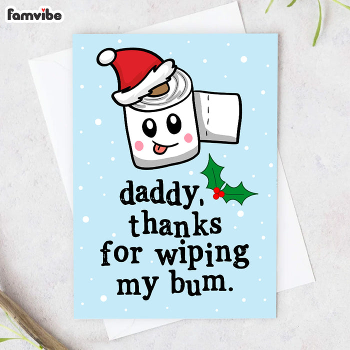 Daddy Thanks For Wiping My Bum Card 35366 1