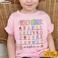 Personalized Gift For Kid You Are Alphabet Kid T Shirt - Kid Hoodie - Kid Sweatshirt 34792 thumb 1